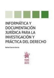 Portada de Informatica y documentación jurídica para la investigación y práctica del derecho