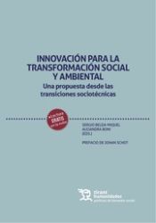 Portada de Innovación para la transformación social y ambiental. Una propuesta desde las transiciones sociotécnicas