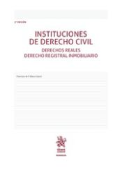 Portada de Instituciones de Derecho Civil Derechos Reales. Derecho Registral Inmobiliario 3ª Edición 2019