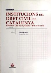 Portada de Institucions del Dret Civil de Catalunya Volum II Dret de la persona i dret de família