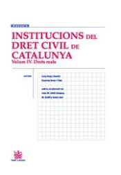 Portada de Institucions del Dret Civil de Catalunya Volumen IV Drets reals