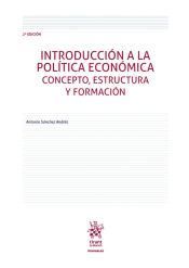 Portada de Introducción a la Política Económica. Concepto, estructura y formación 2ª Edición