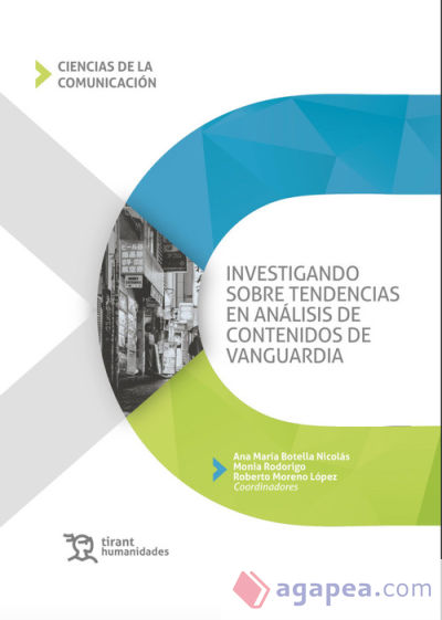 Investigando sobre tendencias en análisis de contenidos de vanguardia