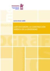 Portada de LGBTI en Europa: La Construcción Jurídica de la Diversidad