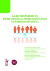 Portada de La Administración de Bienestar Social: Implicaciones para la Intervención Social