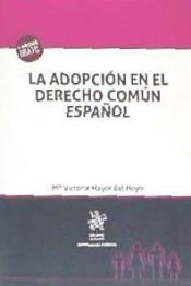 Portada de La Adopción en el Derecho Común Español