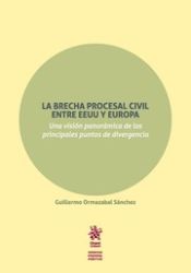 Portada de La Brecha Procesal Civil Entre EEUU y Europa