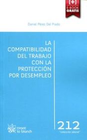 Portada de La Compatibilidad del Trabajo con la Protección por Desempleo