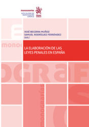 Portada de La Elaboración de las leyes penales en España