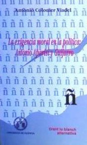 Portada de La Exigencia Moral en la Politica: Antonio Aparisi y Guijarro