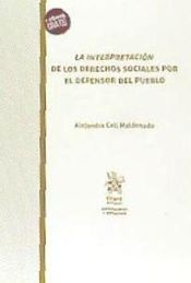 Portada de La Interpretación de los Derechos Sociales por el Defensor del Pueblo