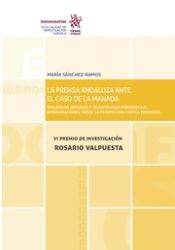 Portada de La Prensa Andaluza ante El Caso de la Manada. VI Premio de Investigación Rosario Valpuesta