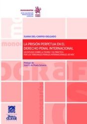 Portada de La Prisión Perpetua en el Derecho Penal Internacional