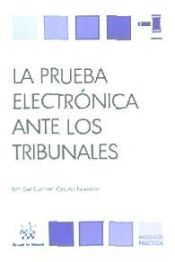 Portada de La Prueba Electrónica Ante los Tribunales