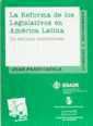 Portada de La Reforma de los Legislativos en America Latina