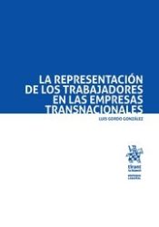 Portada de La Representación de los Trabajadores en las Empresas Transnacionales