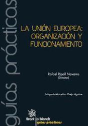 Portada de La Unión Europea. Organización y Funcionamiento