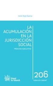 Portada de La acumulación en la jurisdicción social Proceso ejecutivo