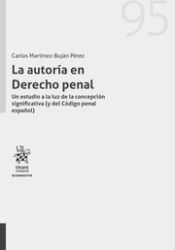 Portada de La autoría en Derecho penal