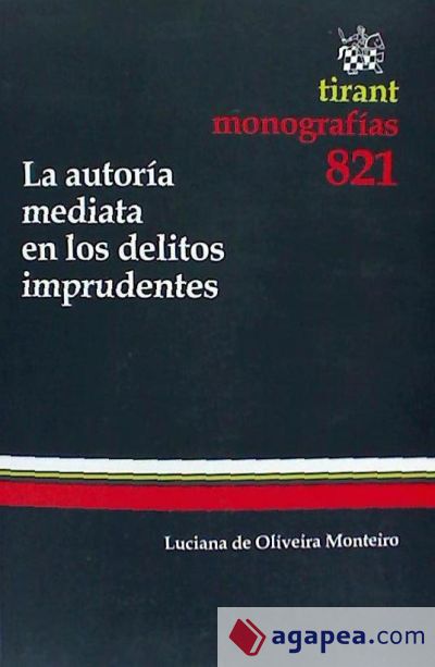 La autoría mediata en los delitos imprudentes