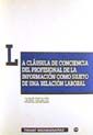 Portada de La cl&aacute;usula de conciencia del profesional de la informaci&oacute;n como sujeto de una relaci&oacute;n laboral