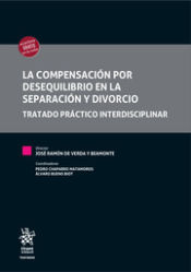Portada de La compensación por desequilibrio en la separación y divorcio. Tratado práctico interdisciplinar