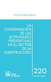 Portada de La coordinación de las actividades preventivas en el sector de la construcción