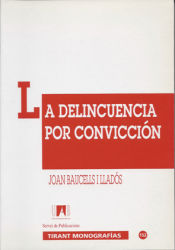 Portada de La delincuencia por convicción