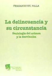 Portada de La delincuencia y su circunstancia