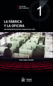 Portada de La fábrica y la oficina