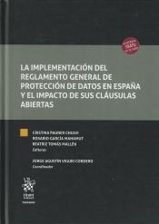 Portada de La implementación del reglamento general de Protección de Datos en España y el impacto de sus cláusulas abiertas