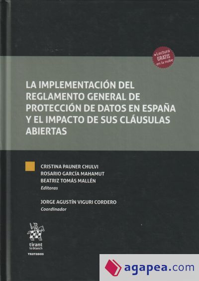 La implementación del reglamento general de Protección de Datos en España y el impacto de sus cláusulas abiertas