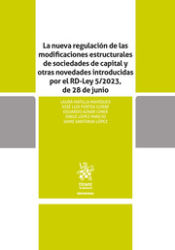 Portada de La nueva regulación de las modificaciones estructurales de sociedades de capital y otras novedades introducidas por el RD-Ley 5/