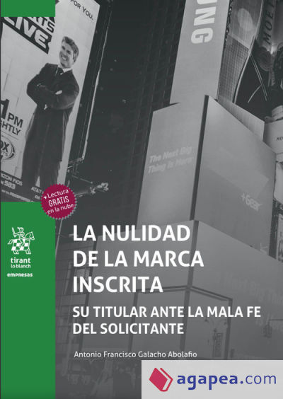 La nulidad de la marca inscrita. Su titular ante la mala fe del solicitante