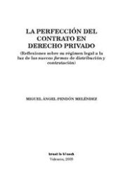 Portada de La perfección del contrato en derecho privado