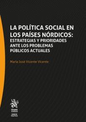 Portada de La pol&iacute;tica social en los pa&iacute;ses n&oacute;rdicos: estrategias y prioridades ante los problemas p&uacute;blicos actuales