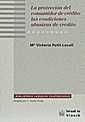 Portada de La protección del consumidor de crédito: Las condiciones abusivas del crédito