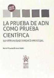 Portada de La prueba de ADN como prueba cient&iacute;fica. Su virtualidad jur&iacute;dico-procesal