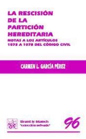 Portada de La rescisi&oacute;n de la partici&oacute;n hereditaria