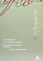 Portada de La tragedia y la justicia penal