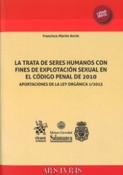 Portada de La trata de seres humanos con fines de explotación sexual en el código penal de 2010