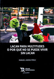 Portada de Lacan para multitudes o por qué no se puede vivir sin Lacan