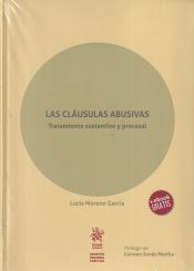 Portada de Las Cláusulas abusivas, tratamiento sustantivo y procesal