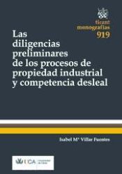 Portada de Las Diligencias Preliminares de los Procesos de Propiedad Industrial y Competencia Desleal