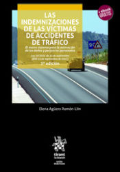 Portada de Las indemnizaciones de las víctimas de accidentes de tráfico. 3ª Edición