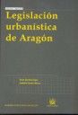 Portada de Legislación urbanística de Aragón