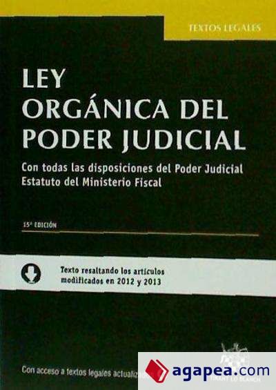 Ley Orgánica del Poder Judicial 15ª ed. 2013