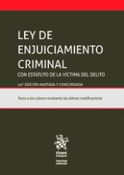 Portada de Ley de Enjuiciamiento Criminal Estatuto de la Víctima del Delito (Ley 4/2015) 24ª Edición 2016