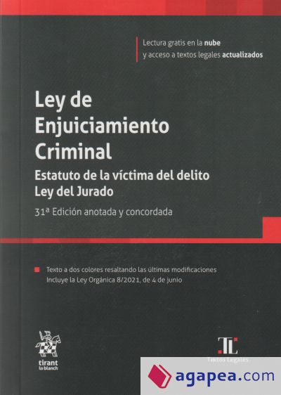 Ley de Enjuiciamiento Criminal Estatuto de la víctima del delito Ley del Jurado 31ª Edición anotada y concordada