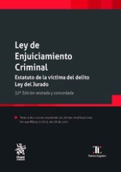 Portada de Ley de Enjuiciamiento Criminal. Estatuto de la víctima del delito Ley del Jurado. 32ª Edición anotada y concordada